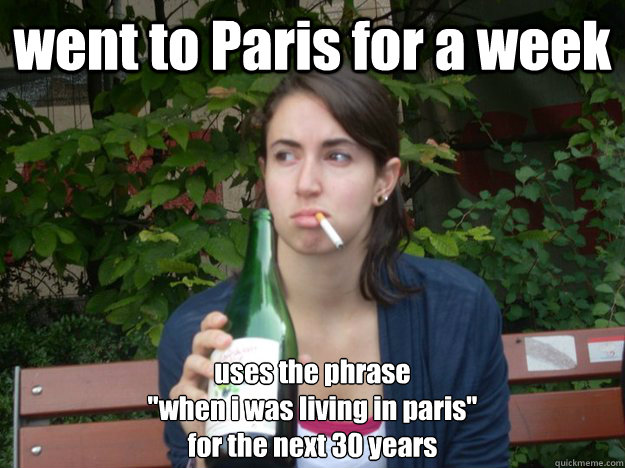 went to Paris for a week uses the phrase
