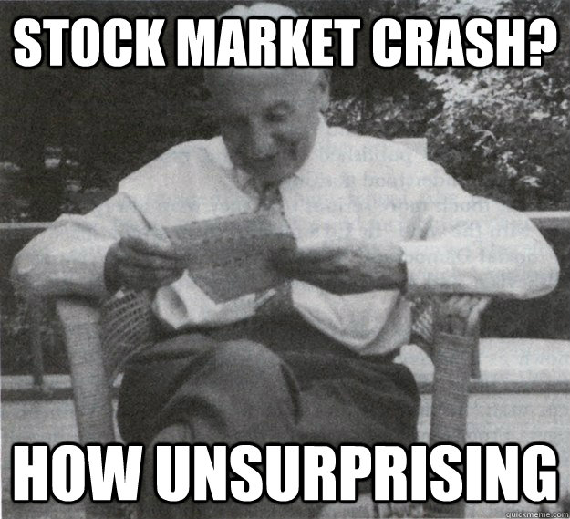 Stock market crash? How unsurprising - Stock market crash? How unsurprising  Mises Reads the News