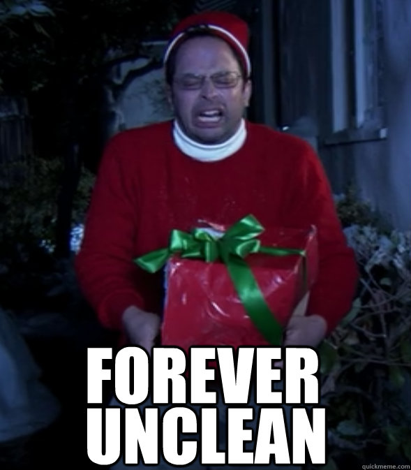 FOREVER UNCLEAN  FOREVER UNCLEAN