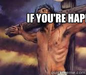 If you're happy and you know it, clap your hands  Jesus on the cross
