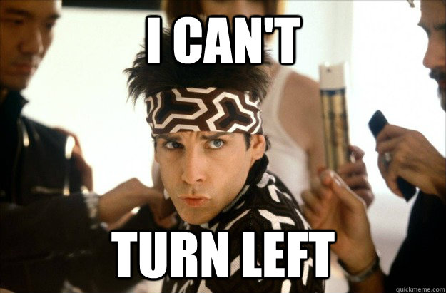 I can't turn left - I can't turn left  adsfgh
