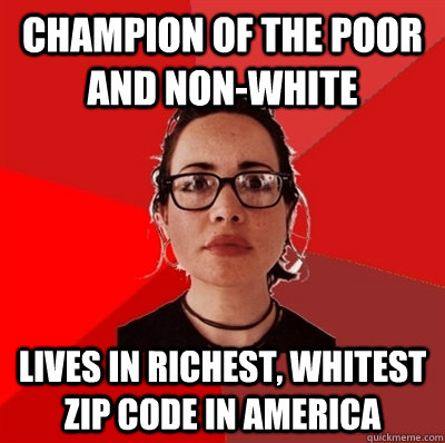 Champion of the poor and non-white Lives in richest, whitest Zip Code in America  Liberal Douche Garofalo