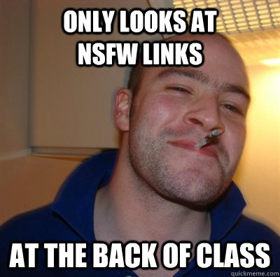 only looks at           nsfw links at the back of class  GGG plays SC
