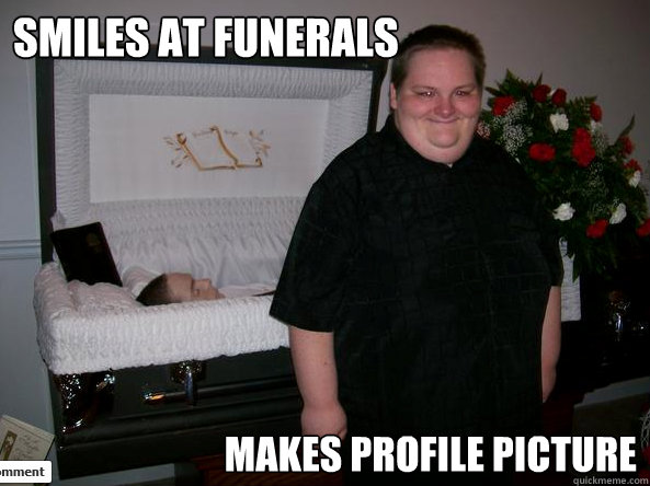 Smiles at Funerals Makes Profile Picture  