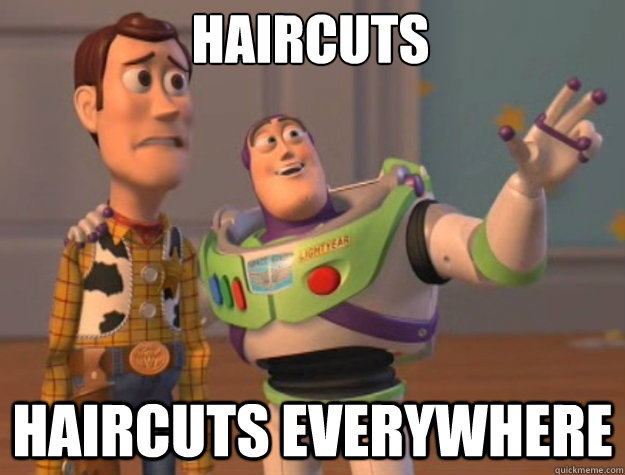 haircuts haircuts everywhere  toystory everywhere