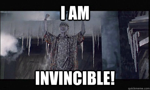 I AM  INVINCIBLE!  - I AM  INVINCIBLE!   Invincible