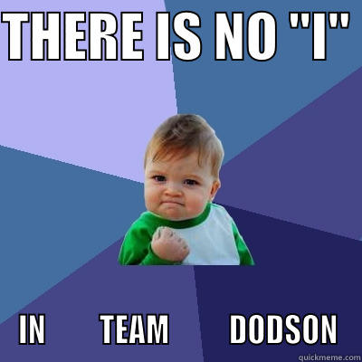 THERE IS NO 