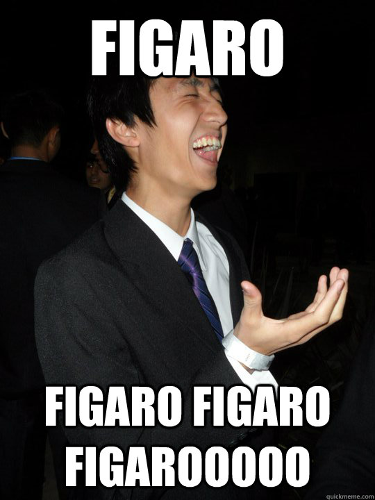 figaro figaro figaro figarooooo - figaro figaro figaro figarooooo  pavarotti reincarnated