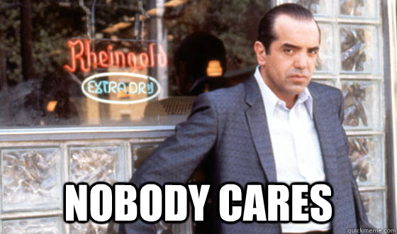  Nobody cares -  Nobody cares  Misc
