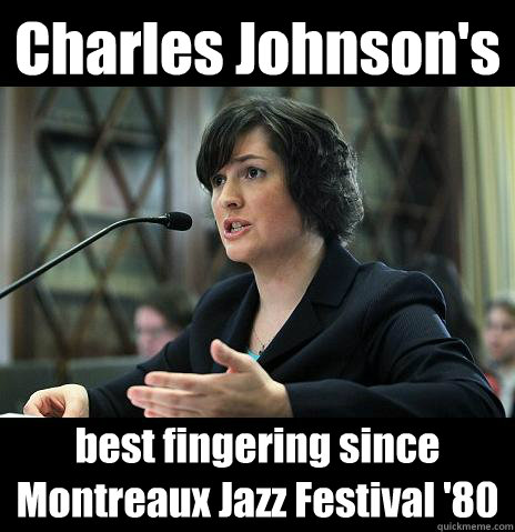 Charles Johnson's best fingering since Montreaux Jazz Festival '80  Sandy Needs