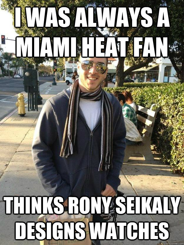 I was ALWAYS a Miami Heat fan Thinks Rony Seikaly designs watches  