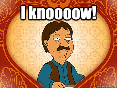 I knoooow!   Family Guy bruce