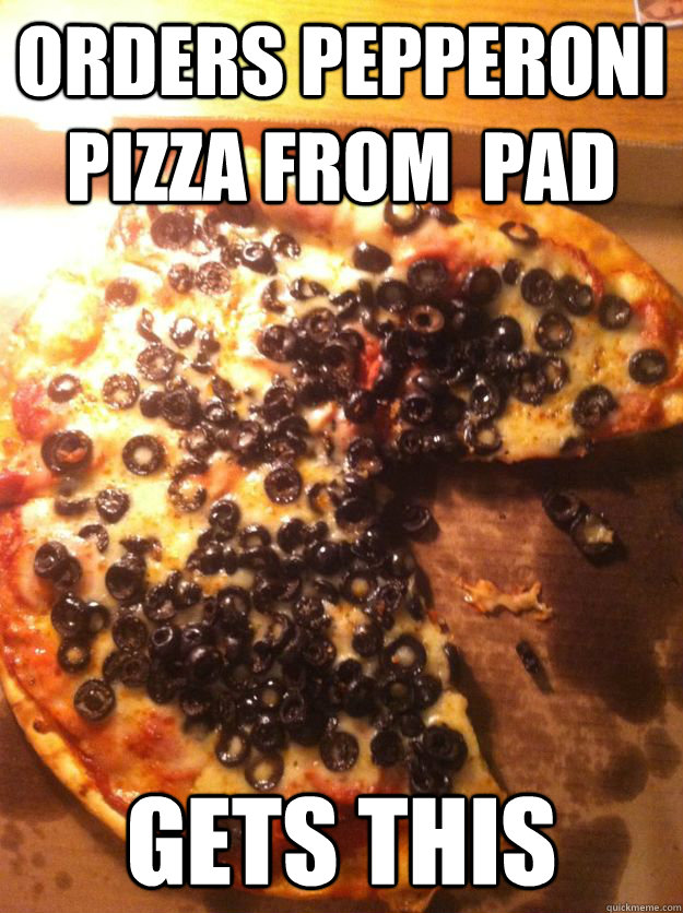 Orders Pepperoni Pizza From  PAD Gets This - Orders Pepperoni Pizza From  PAD Gets This  PAD Pizza