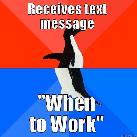 RECEIVES TEXT MESSAGE 