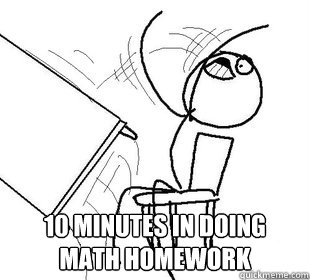  10 minutes in doing math homework  