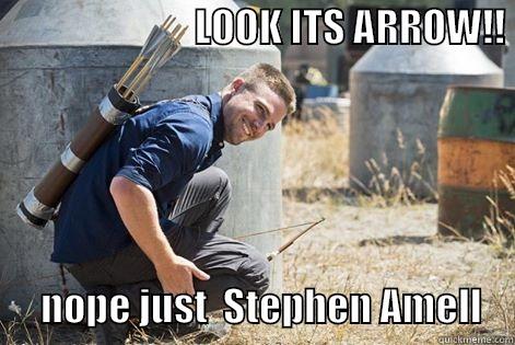 arrow meme -                          LOOK ITS ARROW!!                                  NOPE JUST  STEPHEN AMELL    Misc