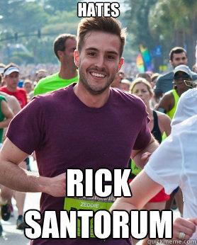 hates  rick santorum  Ridiculously photogenic guy