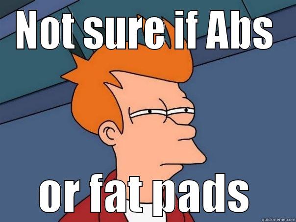 NOT SURE IF ABS OR FAT PADS Futurama Fry