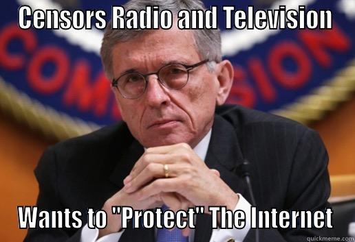 CENSORS RADIO AND TELEVISION WANTS TO 