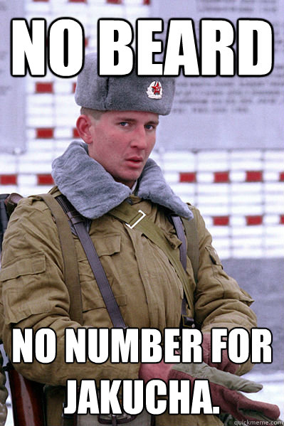 No Beard No number for Jakucha. - No Beard No number for Jakucha.  Jakucha