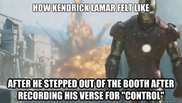 How kendrick lamar felt like After he stepped out of the booth after recording his verse for 