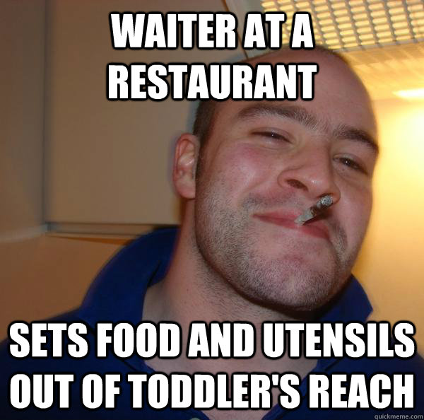 Waiter at a restaurant Sets food and utensils out of toddler's reach - Waiter at a restaurant Sets food and utensils out of toddler's reach  Misc