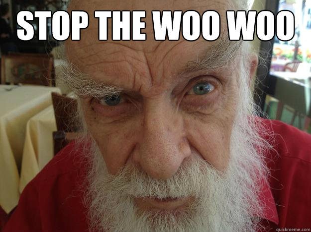 STOP THE WOO WOO   James Randi Skeptical Brow