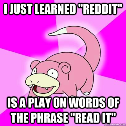 I just learned 