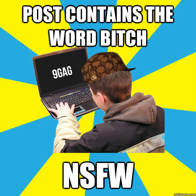 Post contains the word bitch nsfw - Post contains the word bitch nsfw  9fag