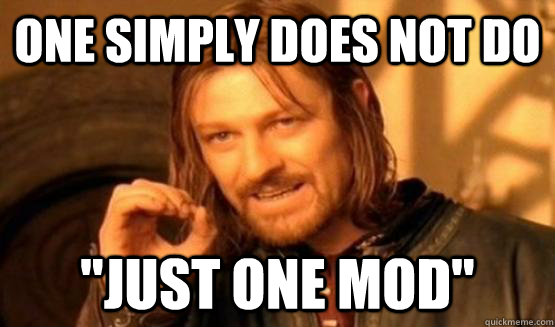 One Simply Does not do 