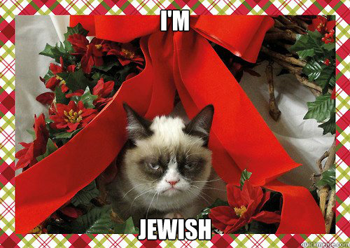 I'm  Jewish  A Grumpy Cat Christmas