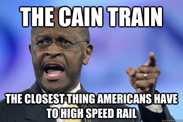 the cain train the closest thing americans have to high speed rail  