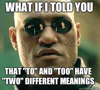 what if i told you  that 