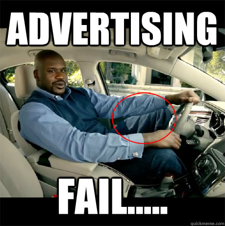 Advertising fail..... - Advertising fail.....  shaq