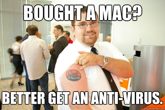 Bought a Mac? Better get an anti-virus.  GeekSquad Gus