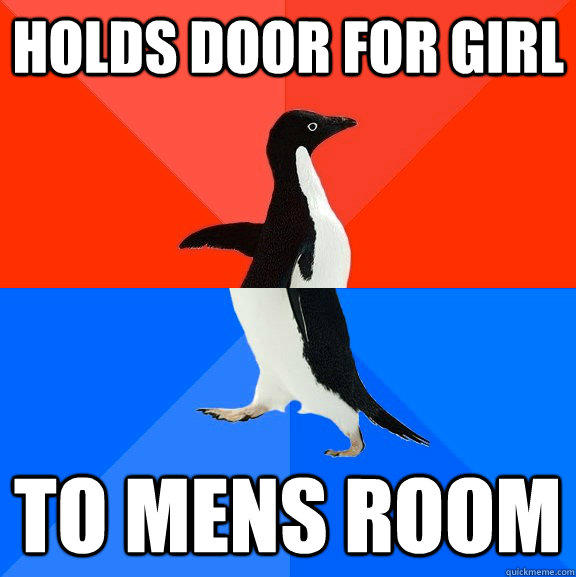 holds door for girl to mens room  