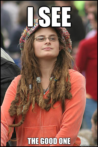 I see the good one  College Liberal