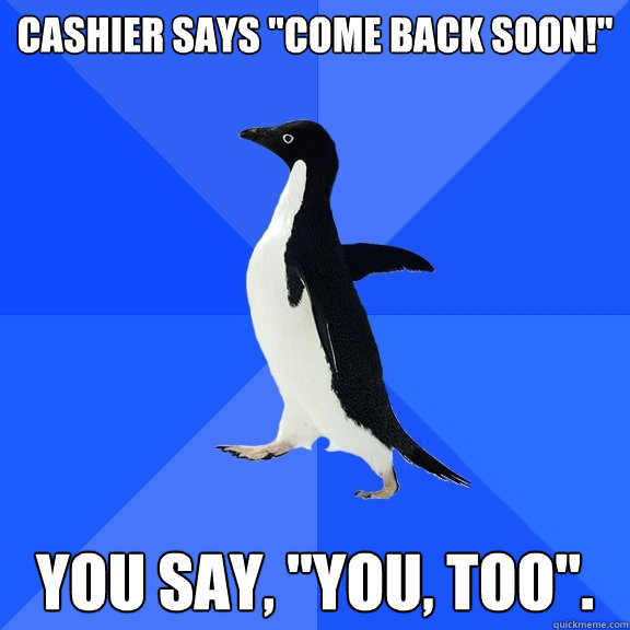 cashier says 