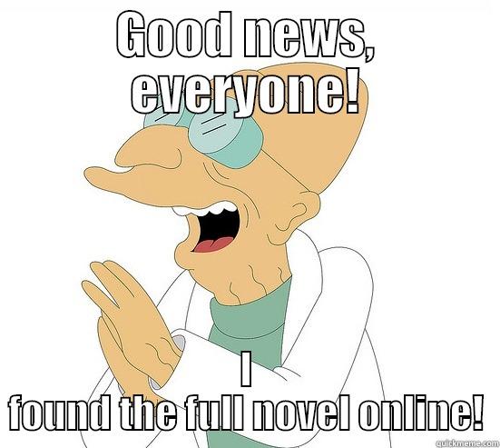 GOOD NEWS, EVERYONE! I FOUND THE FULL NOVEL ONLINE! Futurama Farnsworth