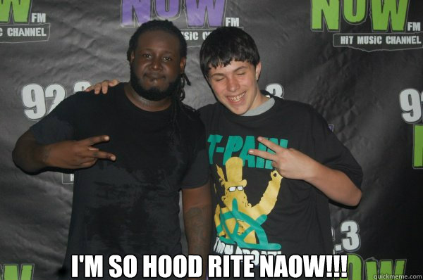 I'M So Hood Rite Naow!!! - I'M So Hood Rite Naow!!!  EJ GET TROLLED