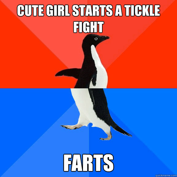 cute girl starts a tickle fight farts  Socially Awesome Awkward Penguin