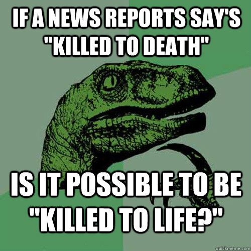 If a news reports say's 