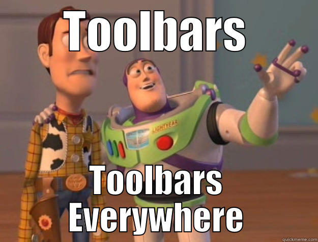 TOOLBARS TOOLBARS EVERYWHERE Toy Story