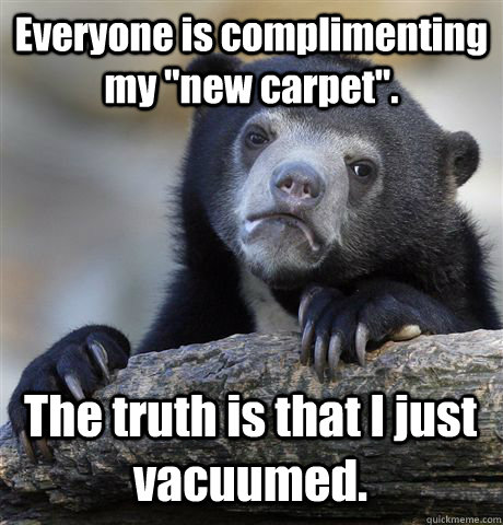 Everyone is complimenting my 