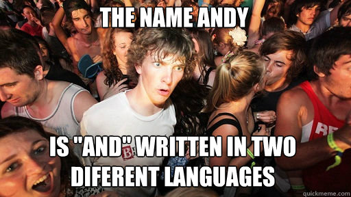 The name Andy Is 
