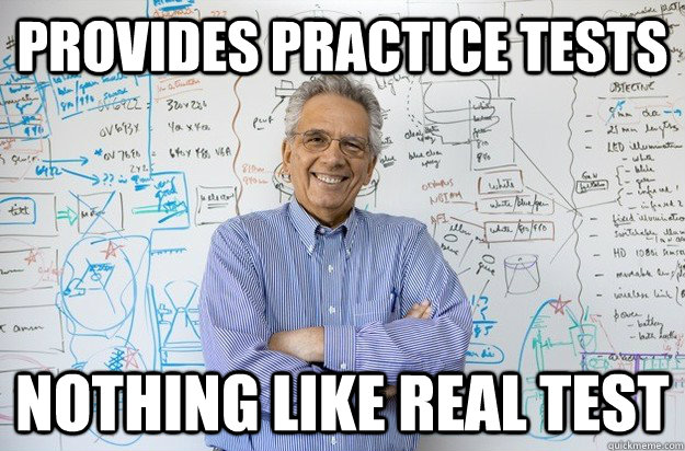 Provides practice tests Nothing like real test - Provides practice tests Nothing like real test  Engineering Professor