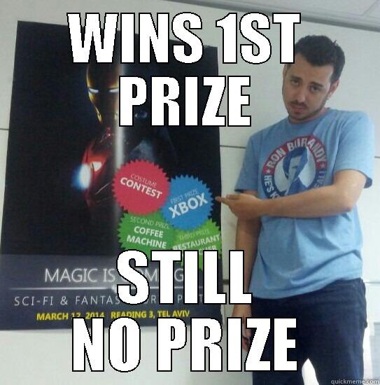 No Prize! - WINS 1ST PRIZE STILL NO PRIZE Misc