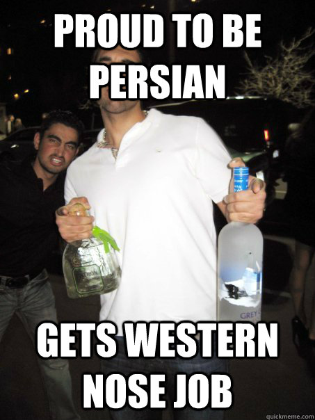 Proud To Be Persian Gets Western Nose Job  Typical Iranian Douchebag