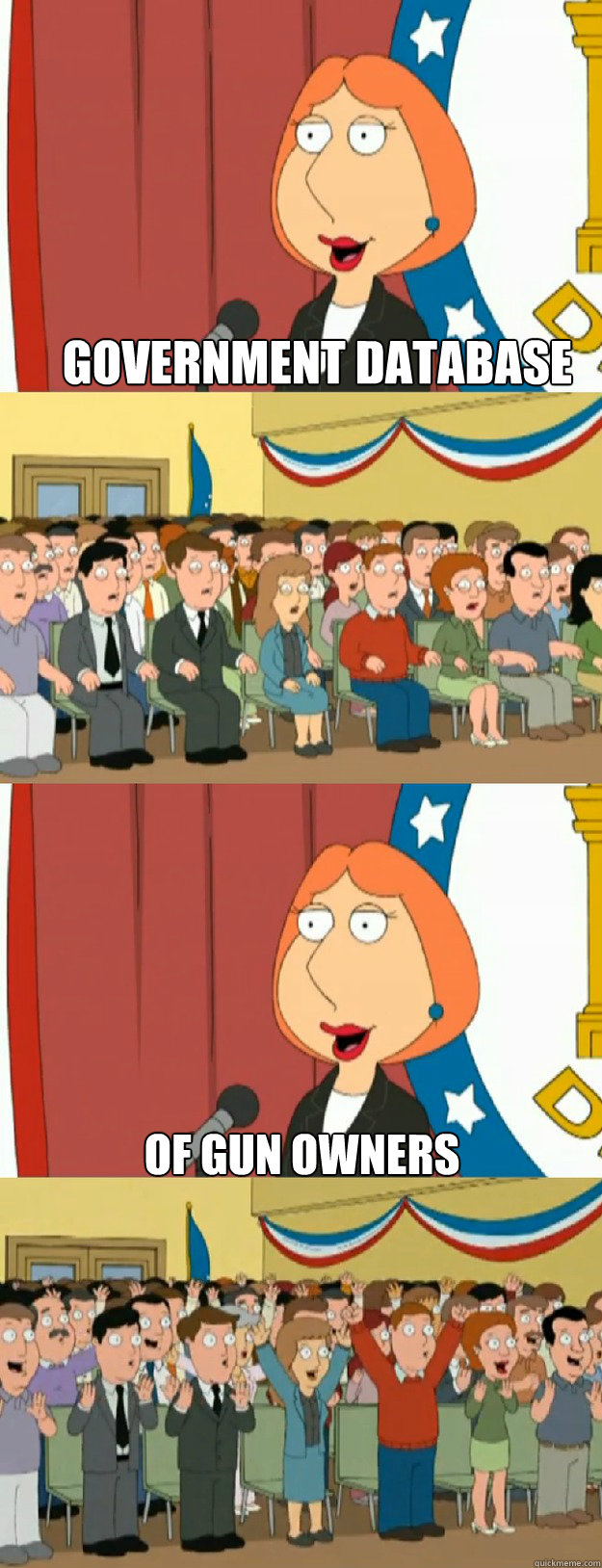 Government Database of gun owners Caption 3 goes here  Lois Griffin