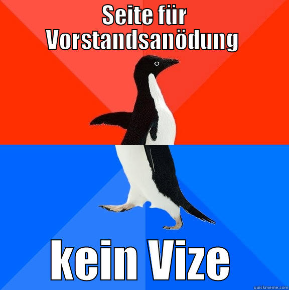  SEITE FÜR VORSTANDSANÖDUNG KEIN VIZE Socially Awesome Awkward Penguin